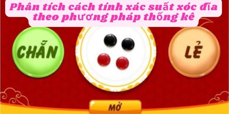 Áp dụng thống kê trong phương pháp tính xác suất