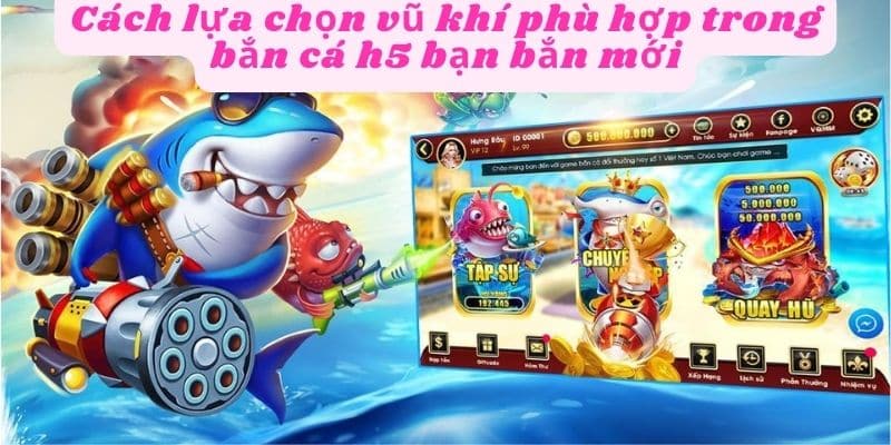 Lựa chọn súng phù hợp đến bắn boss lớn